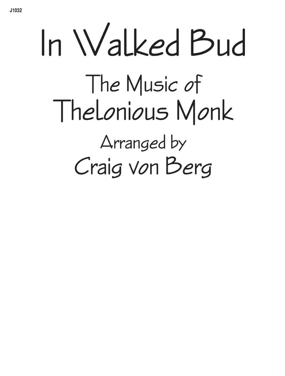 In Walked Bud - Score and Parts
