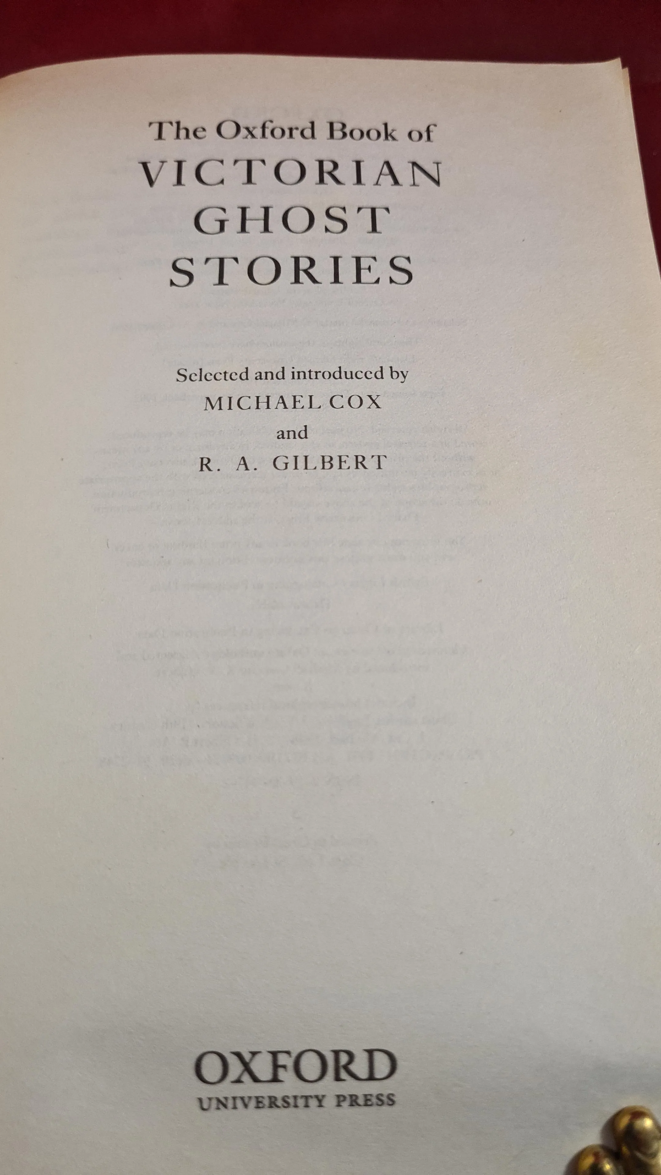 Michael Cox & R A Gilbert - The Oxford Book of Victorian Ghost Stories, 2003, Paperbacks